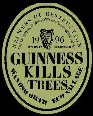 Guinness Kills Trees